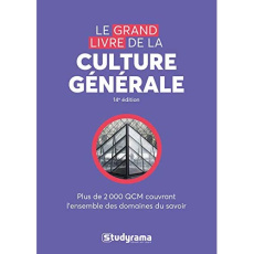 Le grand livre de culture générale. Avec les grandes dates de 2019 offert, 14e édition - COLLECTIF