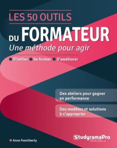Les 50 outils du formateur - Puechberty Anne