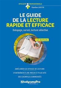Le guide de la lecture rapide et efficace. 14e édition - Licette Charline