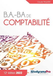 B.A. BA de comptabilité. 12 édition - Triquère Claude