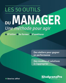 Les 50 outils du manager - Jauffret Séverine