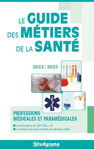 Les métiers de la santé. Edition 2022-2023 - Teillet Antoine