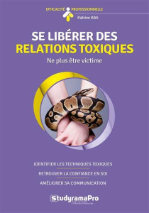 Se libérer des relations toxiques - Ras Patrice