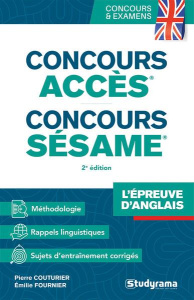 CONCOURS ET EXAMENS - CONCOURS ACCES ET SESAME L'EPREUVE D'ANGLAIS - FOURNIER/COUTURIER