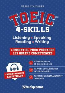 HORS COLLECTION STUDYRAMA - TOEIC 4-SKILLS - LISTENING, SPEAKING, READING AND WRITING - L'ESSENTIEL - COUTURIER PIERRE