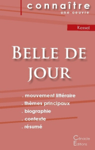 Fiche de lecture Belle de jour de Joseph Kessel (Analyse littéraire de référence et résumé complet) - Kessel Joseph