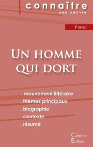 Fiche de lecture Un homme qui dort de Georges Perec (analyse littéraire de référence et résumé compl - Perec Georges