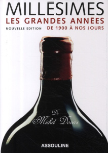 Millésimes - Les grandes années / De 1900 à nos jours - Dovaz Michel