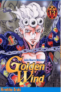 Jojo's Bizarre Adventure - Golden Wind Tome 13 - Araki Hirohiko ; Kuriki Ken