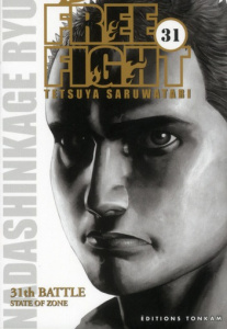 Free Fight Tome 31 - Saruwatari Tetsuya ; Latrille Laurent
