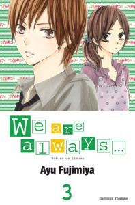 We are always... Tome 3 - Fujimiya Ayu ; Eloy Isabelle