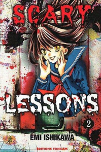 Scary Lessons Tome 2 - Ishikawa Emi ; Fujimoto Satoko