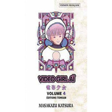 Vidéo Girl Aï Tome 4 - Katsura Masakazu