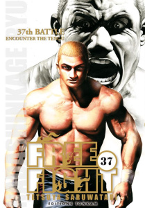 Free Fight Tome 37 : Encounter the Tengu - Saruwatari Tetsuya ; Latrille Laurent