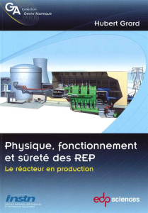 PHYSIQUE FONCTIONNEMENT ET SURETE DES REP TOME 2 - GRARD H