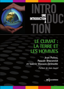 Le climat - La terre et les hommes - Poitou;Braconnot;Masson Delmotte