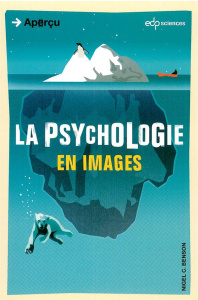 La psychologie en images - Benson Nigel C