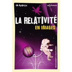 La relativité en images - Basset;Edney