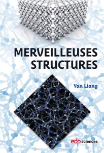 Merveilleuses structures - Liang Yan