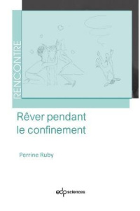 REVER PENDANT LE CONFINEMENT
