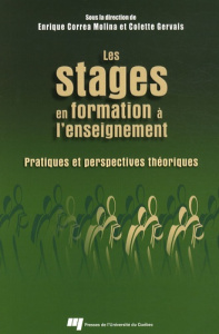 Les stages en formation à l'enseignement / Pratiques et perspectives théoriques - Portelance Liliane; Lepage Michel; Correa Molina E