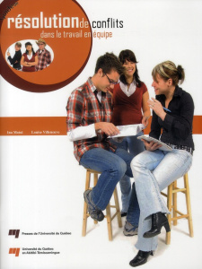 GUIDE DE RESOLUTION DE CONFLITS DANS LE TRAVAIL EN EQUIPE - MOTOI/VILLENEUV