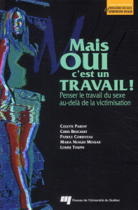 Mais oui c'est un travail - COLLECTIF