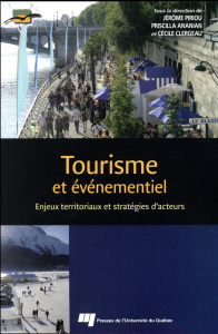 Tourisme et événementiel enjeux territoriaux et stratégie - Collectif