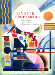 Devenir professeur - Noreau Pierre ; Bernheim Emmanuelle