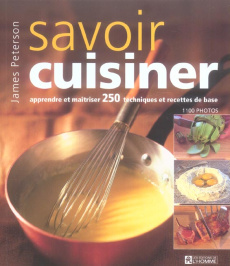 Savoir cuisiner - Peterson James ; Gracias Aline ; Vettier Anita