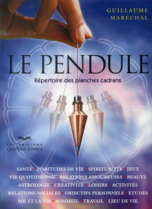 Le pendule. Répertoire des planches cadrans, 3e édition - Maréchal Guillaume