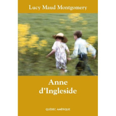 Anne Tome 6 : Anne d'Ingleside - Montgomery Lucy Maud