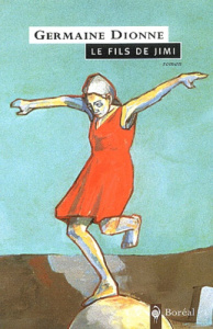 Le fils de Jimi - Dionne Germaine