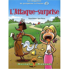 L'Attaque-surprise - Brière Paule ; Morin Jean