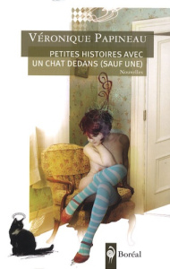 Petites histoires avec un chat dedans (sauf une) - Papineau Véronique