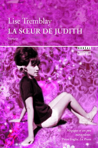 La soeur de Judith - Tremblay Lise