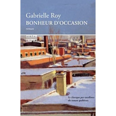 Bonheur d'occasion - Roy Gabrielle