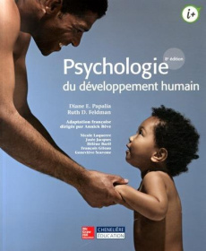 Psychologie du développement humain - Papalia Diane E-Feldman Ruth