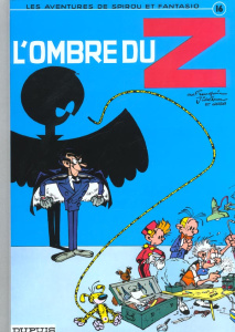 Les Aventures de Spirou et Fantasio Tome 16 : L'ombre du Z - Franquin André