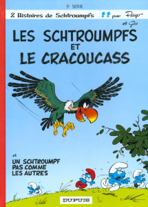 Les Schtroumpfs Tome 5 : Les Schtroumpfs et le Cracoucass - PEYO