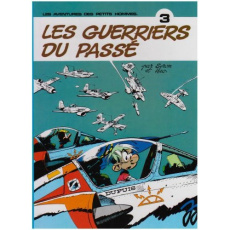 Les Petits Hommes Tome 3 : Les guerriers du passé - SERON MAGDA