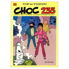 Tif et Tondu Tome 33 : Choc 235 - WILL/DESBERG