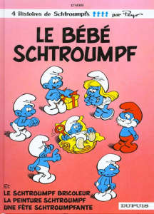 Les Schtroumpfs Tome 12 : Le bébé Schtroumpf - PEYO