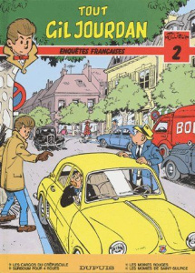 Tout Gil Jourdan Tome 2 : Enquêtes françaises - Tillieux Maurice