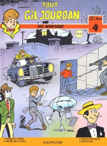 Tout Gil Jourdan Tome 4 : Dix aventures - Tillieux Maurice