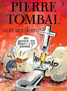 Pierre Tombal Tome 3 : Mort aux dents - Cauvin Raoul