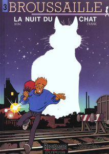 Broussaille Tome 3 : La nuit du chat - FRANK/BOM