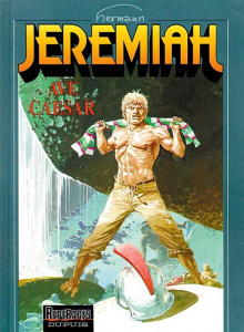 Jeremiah Tome 18 : Ave Caesar - HERMANN