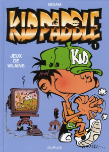 Kid Paddle Tome 1 : Jeux de vilains - MIDAM