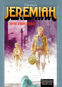Jeremiah Tome 19 : Zone frontière - HERMANN